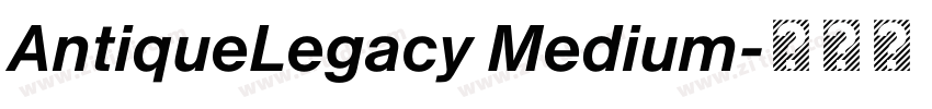AntiqueLegacy Medium字体转换